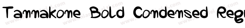 Tannakone Bold Condensed Regula字体转换